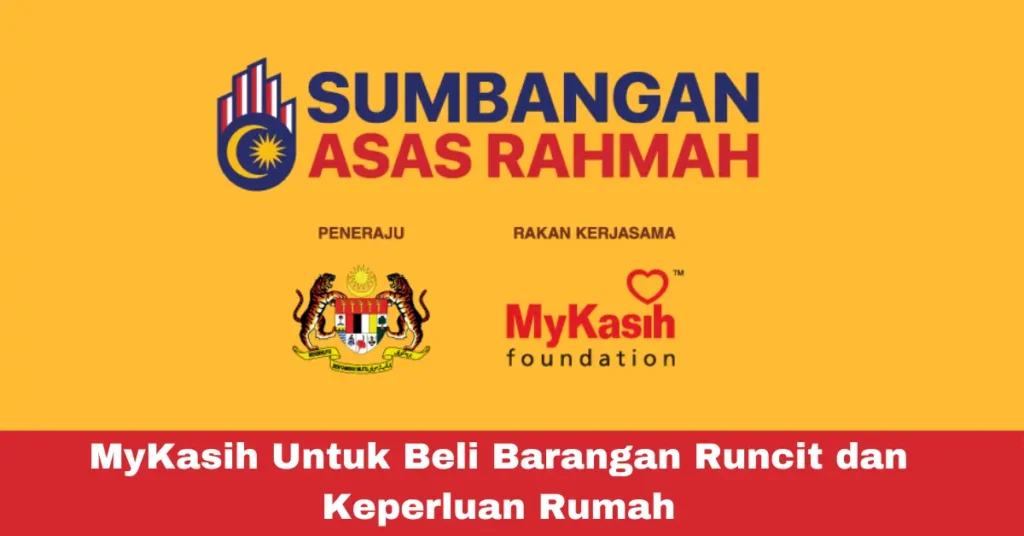 MyKasih Untuk Beli Barangan Runcit dan Keperluan Rumah