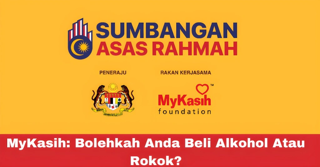 MyKasih: Bolehkah Anda Beli Alkohol Atau Rokok?