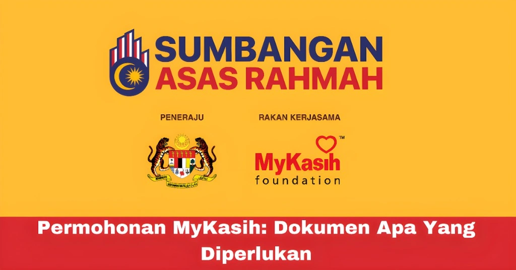 Permohonan MyKasih: Dokumen Apa Yang Diperlukan