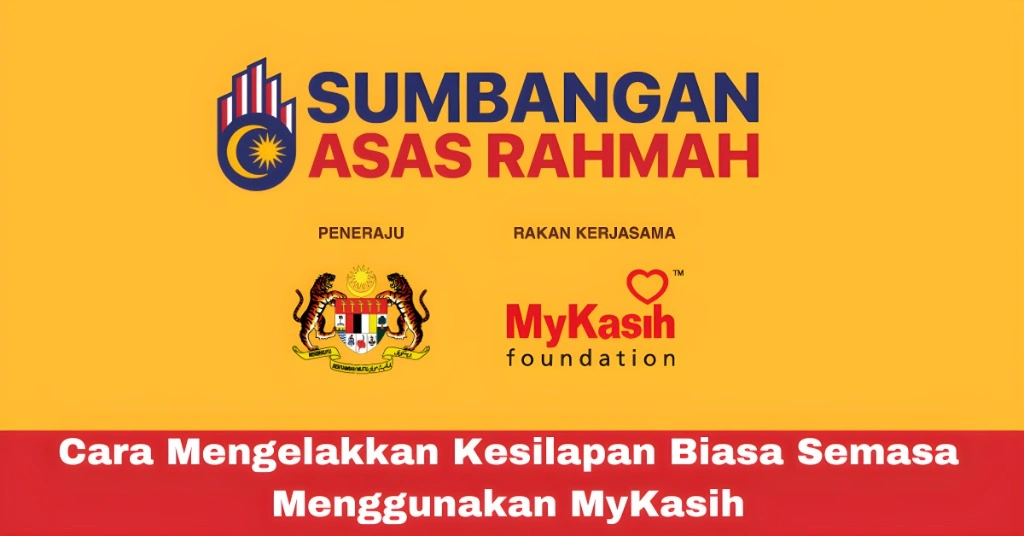 Cara Mengelakkan Kesilapan Biasa Semasa Menggunakan MyKasih