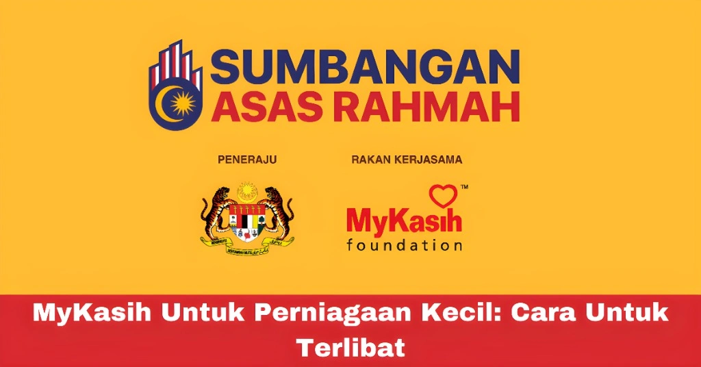 MyKasih Untuk Perniagaan Kecil: Cara Untuk Terlibat