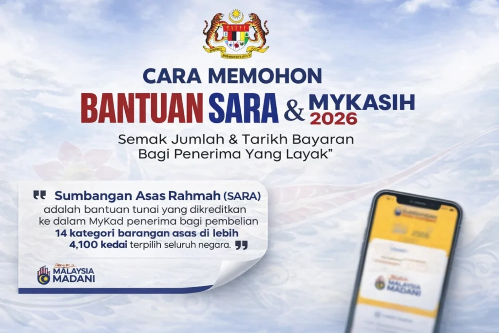 Cara Memohon Bantuan SARA & MyKasih 2026