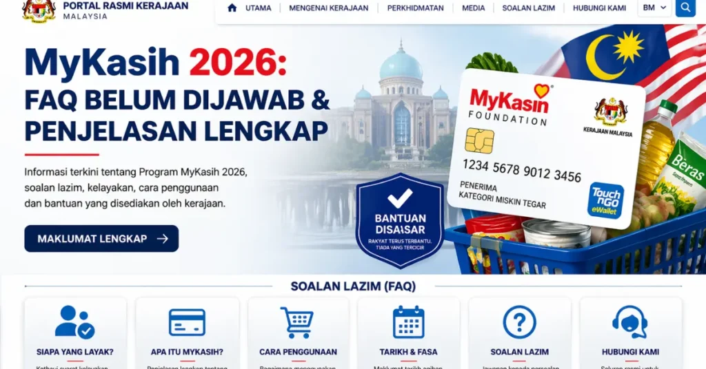 MyKasih 2026: FAQ Belum Dijawab & Penjelasan Lengkap