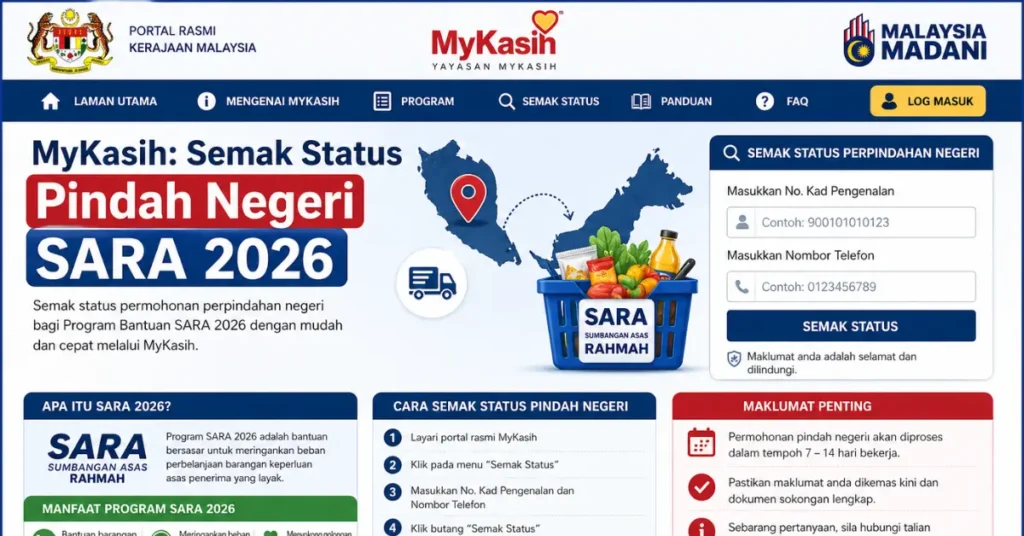 MyKasih: Semak Status Pindah Negeri SARA 2026 Lengkap