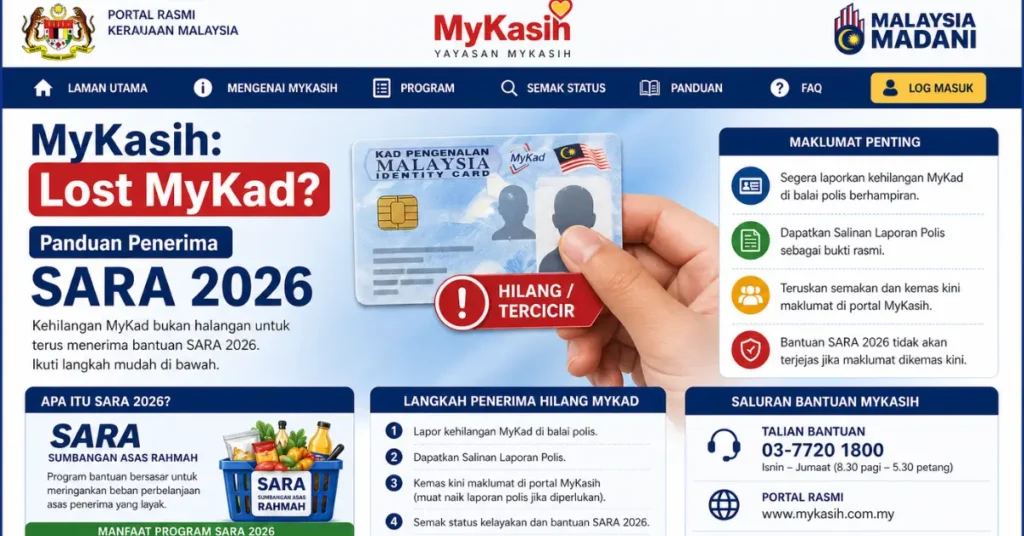 MyKasih: Lost MyKad? Panduan Penerima SARA 2026