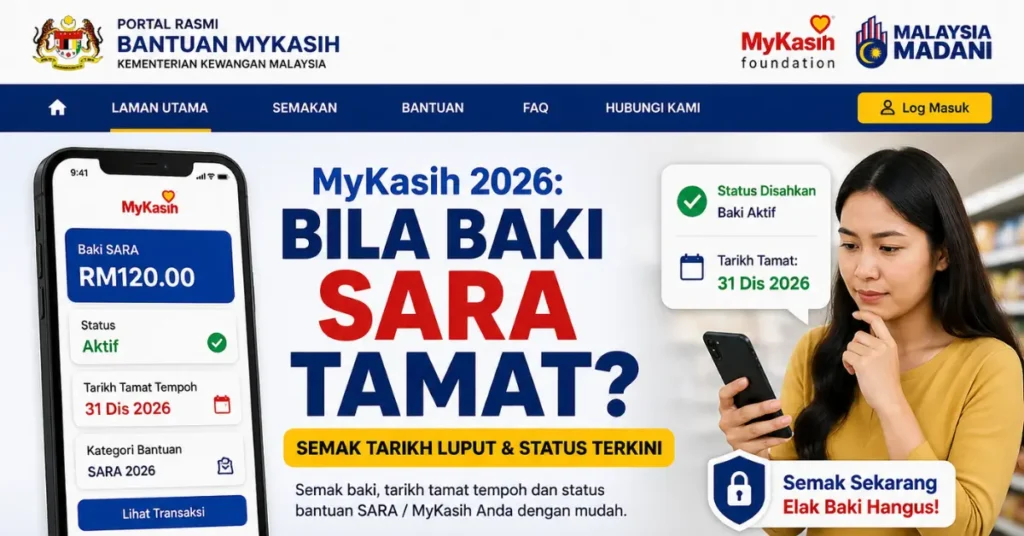 MyKasih: Bila Baki SARA Tamat Tempoh? Semak Tarikh