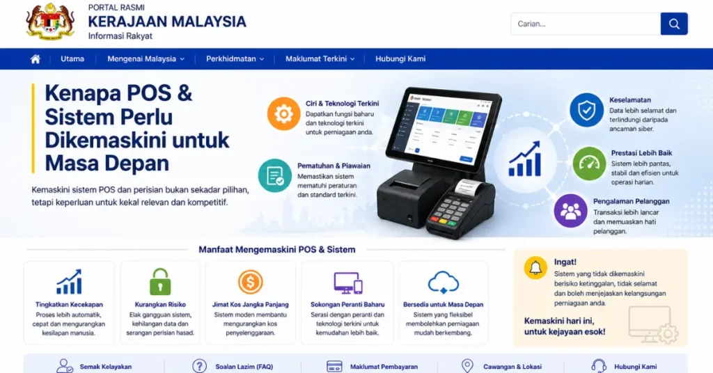 Kenapa POS & Sistem Perlu Dikemaskini untuk Masa Depan