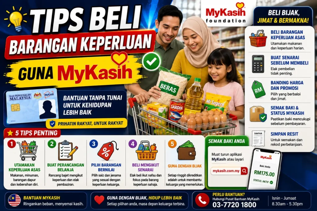 Tips Beli Barangan Keperluan Guna MyKasih
